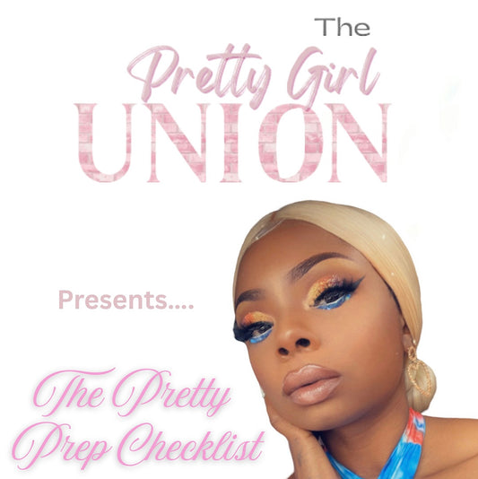 💖 The Pretty Prep Checklist